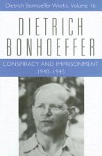 Conspiracy and Imprisonment 1940-1945