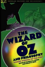 Wizard of Oz and Philosophy