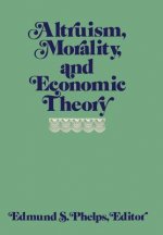 Altruism, Morality and Economic Theory