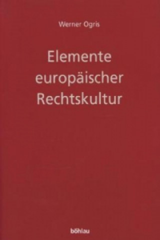 Elemente europäischer Rechtskultur