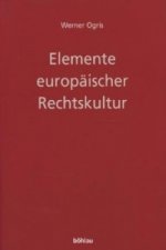 Elemente europäischer Rechtskultur