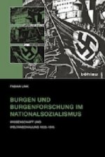 Burgen und Burgenforschung im Nationalsozialismus