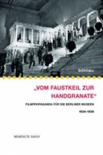 'Vom Faustkeil zur Handgranate'