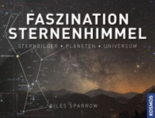 Faszination Sternenhimmel