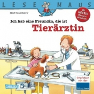 LESEMAUS 89: Ich hab eine Freundin, die ist Tierärztin