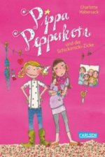 Pippa Pepperkorn 3: Pippa Pepperkorn und die Schickimicki-Zicke