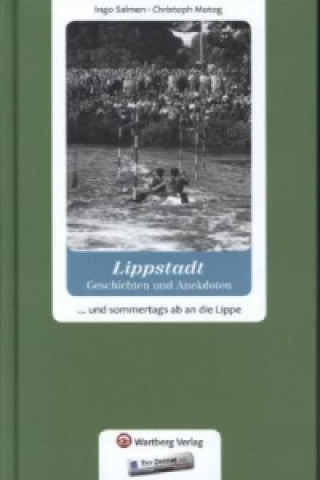Lippstadt - Geschichten und Anekdoten
