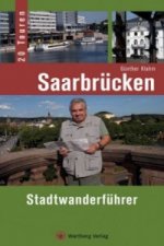 Saarbrücken - Stadtwanderführer