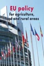 EU Policy for Agriculture, Food and Rural Areas