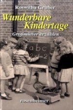 Wunderbare Kindertage