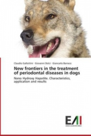 New frontiers in the treatment of periodontal diseases in dogs