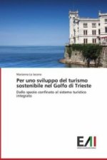 Per uno sviluppo del turismo sostenibile nel Golfo di Trieste