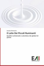 Il Latte Dei Piccoli Ruminanti
