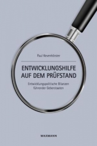 Entwicklungshilfe auf dem Prüfstand