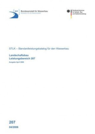 Leistungsbereich 207: Landschaftsbau, Ausgabe April 2006