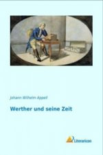 Werther und seine Zeit