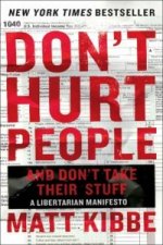 Don't Hurt People and Don't Take Their Stuff