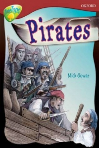 Oxford Reading Tree: Level 15: TreeTops Non-Fiction: Pirates