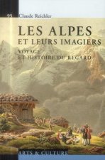 Les Alpes Et Leurs Imagiers