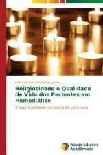 Religiosidade e Qualidade de Vida dos Pacientes em Hemodialise