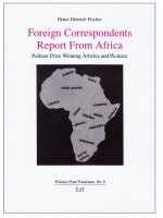 Foreign Correspondents Report From Africa