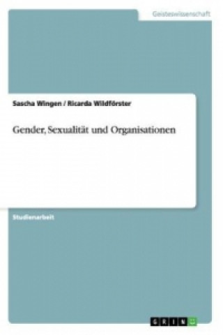 Gender, Sexualitat und Organisationen