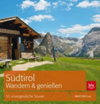 Südtirol Wandern & Genießen