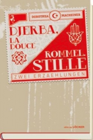 Djerba, La Douce / Rommel.Stille