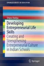 Developing Entrepreneurial Life Skills