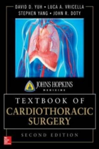 Johns Hopkins Textbook of Cardiothoracic Surgery, Second Edition