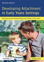 Developing Attachment in Early Years Settings