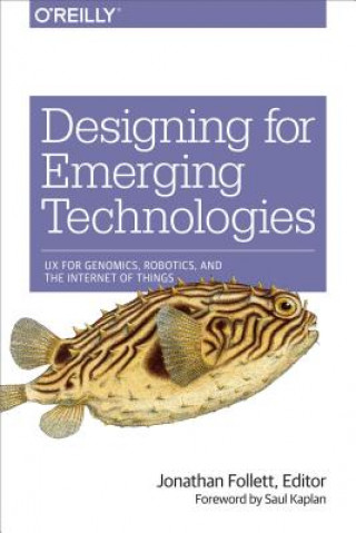 Designing for Emerging Technologies