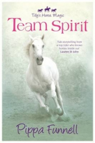 Tilly's Horse, Magic: Team Spirit