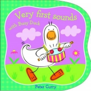 Very First Sounds with Busy Duck