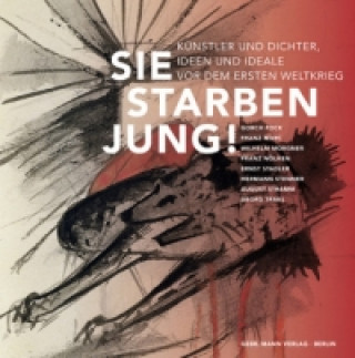 Sie starben jung!