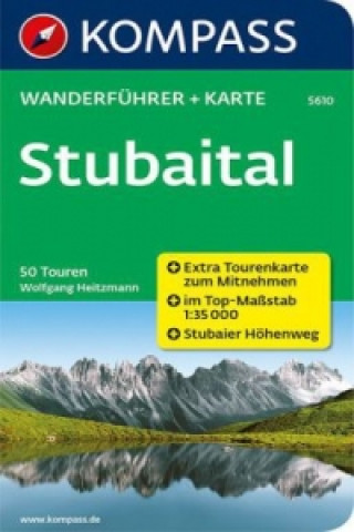 KOMPASS Wanderführer Stubaital, m. 1 Karte