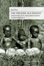 Die Fremde als Heimat