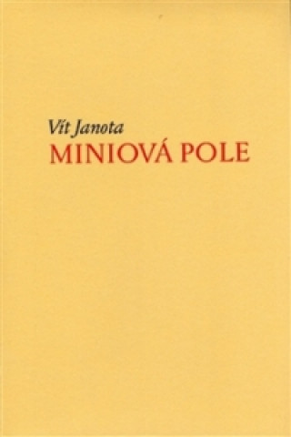 Miniovďż˝ pole (krďż˝snďż˝ tisk)