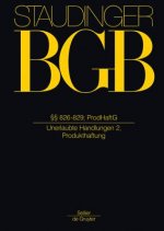 §§ 826-829; ProdHaftG