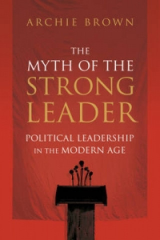 Myth of the Strong Leader