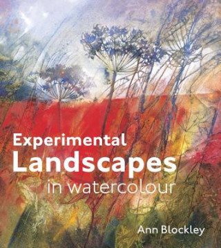 Experimental Landscapes in Watercolour (Ann Blockley)(Twarda)