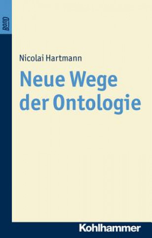 Neue Wege der Ontologie