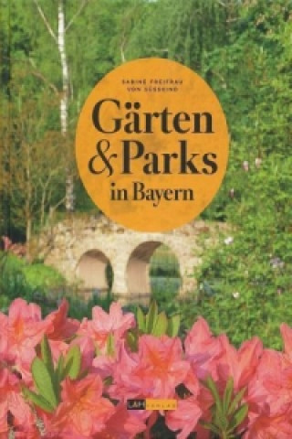 Gärten & Parks in Bayern