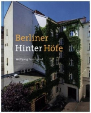 Berliner (Hinter-)Höfe