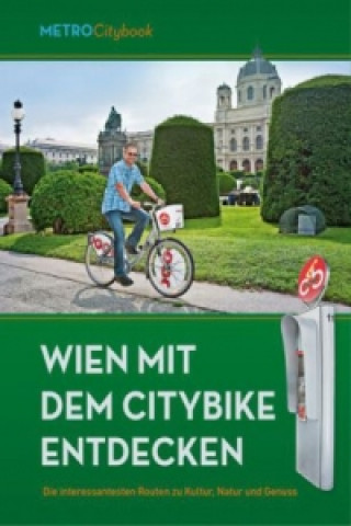 Wien mit dem Citybike entdecken