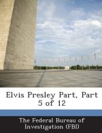 Elvis Presley Part, Part 5 of 12