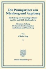 Die Paumgartner von Nürnberg und Augsburg.