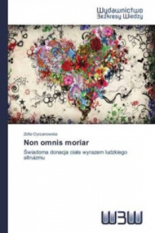 Non omnis moriar