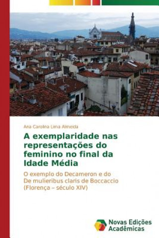 exemplaridade nas representacoes do feminino no final da Idade Media