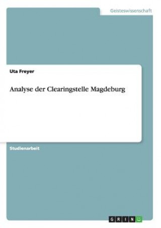 Analyse der Clearingstelle Magdeburg